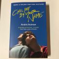 Call Me by Your Name - Andre Aciman. 
