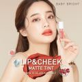 Baby Bright_New Lip&Cheek Matte Tint 2.4g. 