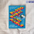 Blood, Sweat, and Pixels - Jason Schreier. 