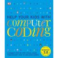 Ebook - Help Your Kids with Computer Coding: A Unique Step-by-Step Visual Guide, from Binary Code to Building Games. 