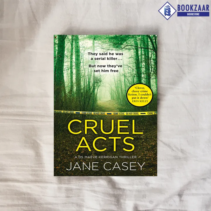 Cruel Acts - Jane Casey