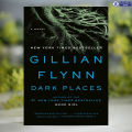 Dark Places - Gillian Flynn. 