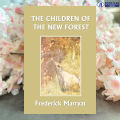 The Children of the New Forest (Yesterday's Classics) - Frederick Marryat. 
