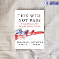 This Will Not Pass - Jonathan Martin & Alexander Burns. 