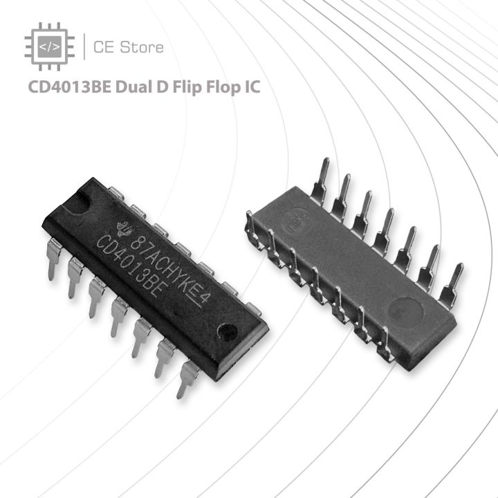 CD4013BE Dual D Flip Flop IC - CE Store