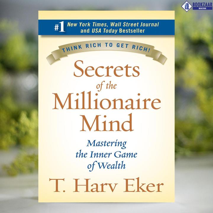 Secrets of the Millionaire Mind - Harv Eker