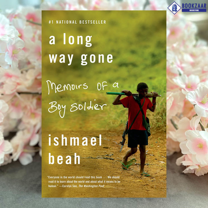 A Long Way Gone - Ishmael Beah
