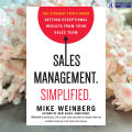 Sales Management. Simplified. - Mike Weinberg. 