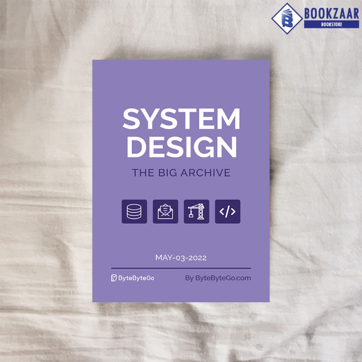 System%20Design:%20The%20Big%20Archive%20-%20ByteByteGo%20-%20Image%204