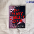 The Mary Shelley Club - Goldy Moldavsky. 