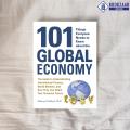 101 Things Everyone Needs to Know about the Global Economy - Michael Taillard. 