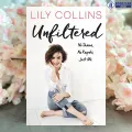 Unfiltered - Lily Collins. 