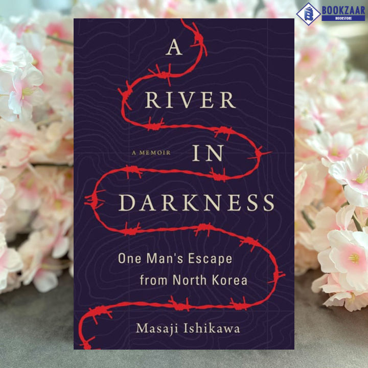 A River in Darkness - Masaji Ishikawa