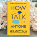 How to Talk to Anyone - Leil Lowndes. 