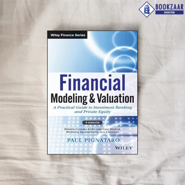 Financial%20Modeling%20and%20Valuation%20-%20Paul%20Pignataro%20-%20Image%203