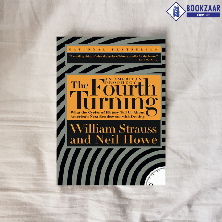 The Fourth Turning - William Strauss, Neil Howe