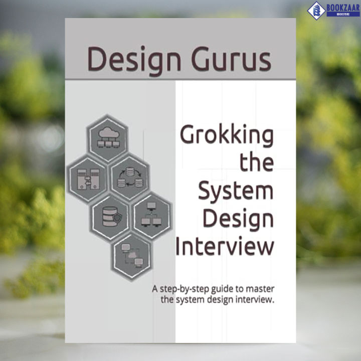 Grokking%20the%20System%20Design%20Interview%20-%20Design%20Gurus%20-%20Image%202