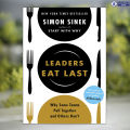 Leaders Eat Last - Simon Sinek. 