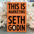 This Is Marketing - Seth Godin. 