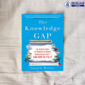 The Knowledge Gap - Natalie Wexler. 