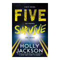 Five Survive - Holly Jackson. 