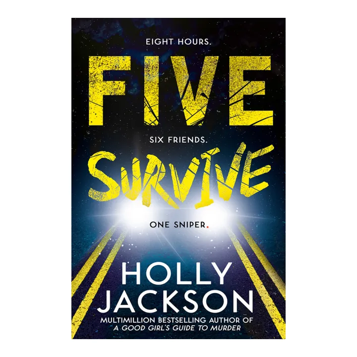 Five%20Survive%20-%20Holly%20Jackson%20-%20Image%203