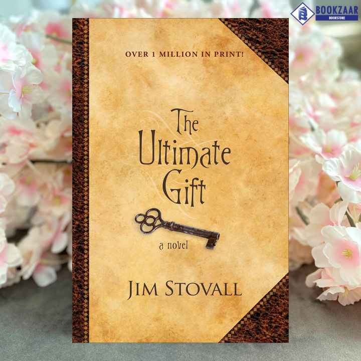 The Ultimate Gift - Jim Stovall