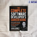 The Complete Software Developer’s Career Guide - John Sonmez. 