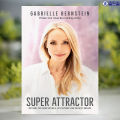 Super Attractor - Gabrielle Bernstein. 
