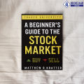 A Beginner's Guide to the Stock Market - Matthew R. Kratter. 