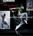Bboy dance(ကနည္းမ်ားသင္ၾကားေပးျခင္း)(Dvd Video). 