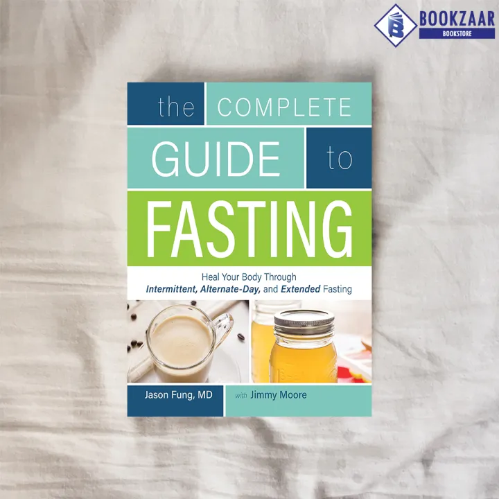 The%20Complete%20Guide%20to%20Fasting%20-%20Jason%20Fung,%20Jimmy%20Moore%20-%20Image%202