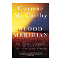 Blood Meridian - Cormac McCarthy. 