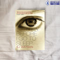 Before I Go to Sleep - S. J. Watson. 