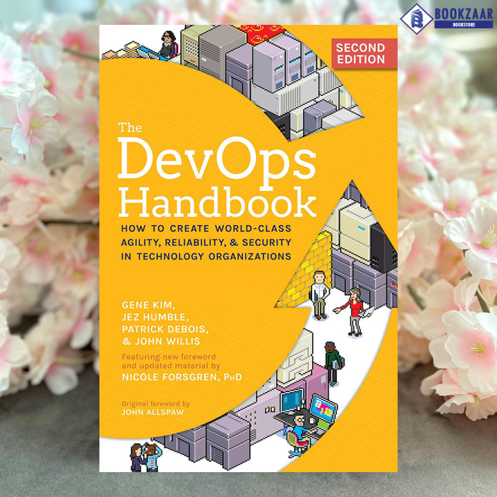 The DevOps Handbook 2E - Gene Kim