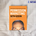 Permission Marketing - Seth Godin. 
