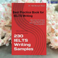 230 IELTS Writing Samples - Dr Md Munan Shaik. 