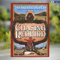 Chasing Redbird - Sharon Creech. 