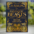 Fantastic Beasts and Where to Find Them (The Original Screen Play) - J. K. Rowling. 