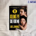Die for Me - Luke Jennings. 