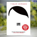 Look Who’s Back - Timur Vermes. 