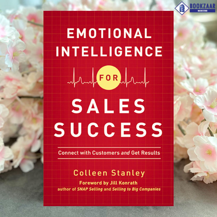 Emotional Intelligence for Sales Success - Colleen Stanley