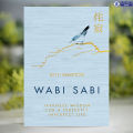 Wabi Sabi - Beth Kempton. 