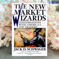 The New Market Wizards - Jack D. Schwager. 