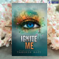 Ignite Me - Tahereh Mafi. 