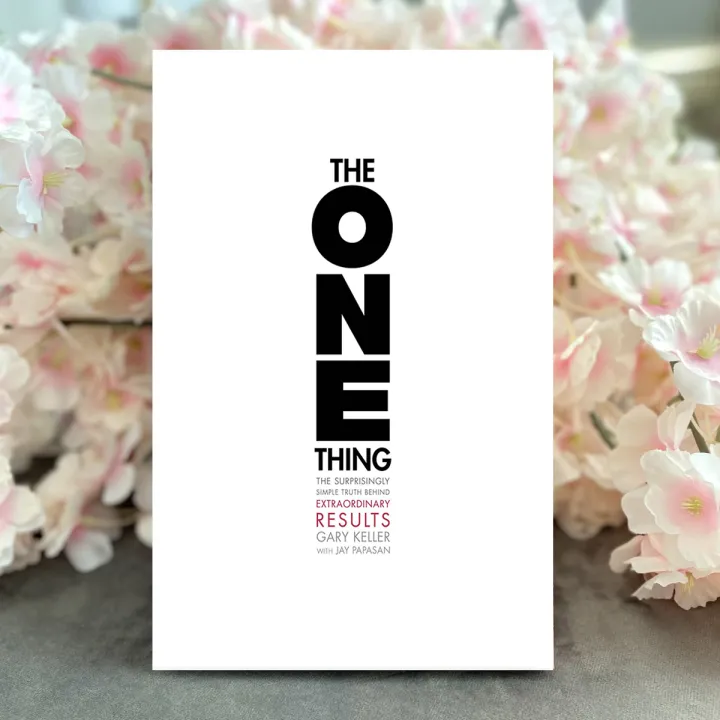 The%20ONE%20Thing%20-%20Gary%20Keller%20-%20Image%204