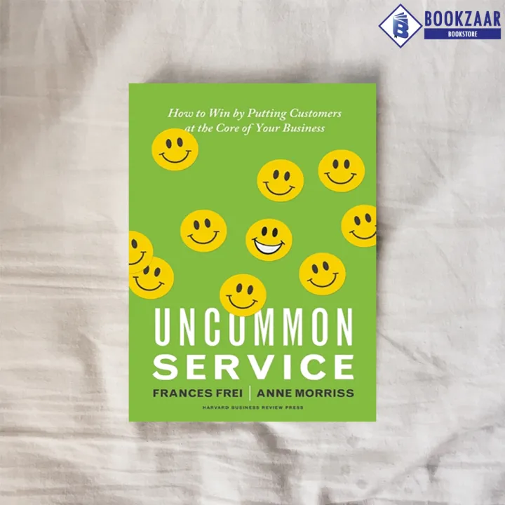 Uncommon%20Service%20-%20Frances%20Frei,%20Anne%20Morriss%20-%20Image%202