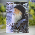 Absolute Tao - Osho. 