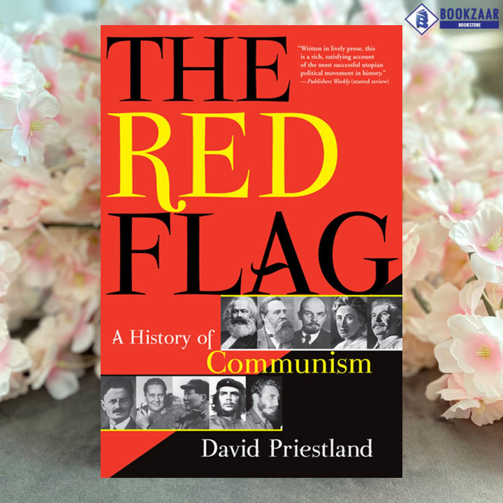 The Red Flag - David Priestland