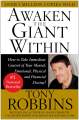 Awaken the Giant Within - Anthony Robbins. 